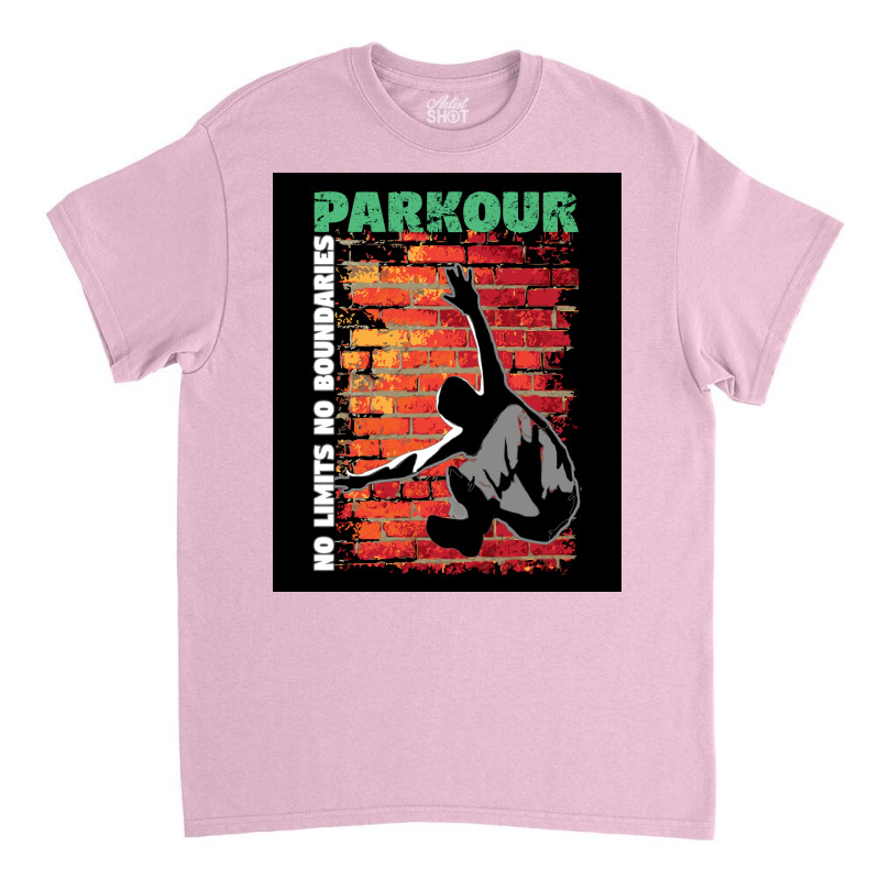 Parkour   No Limits No Boundaries Poster Classic T-shirt | Artistshot