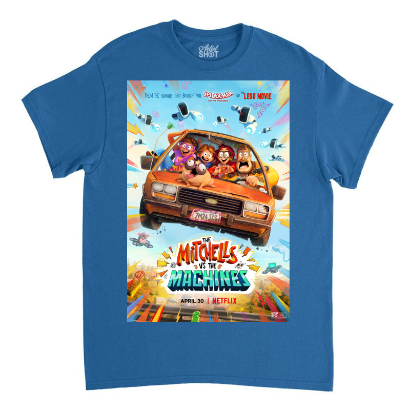 The Mitchells Vs The Machines Poster Copy Classic T-shirt | Artistshot