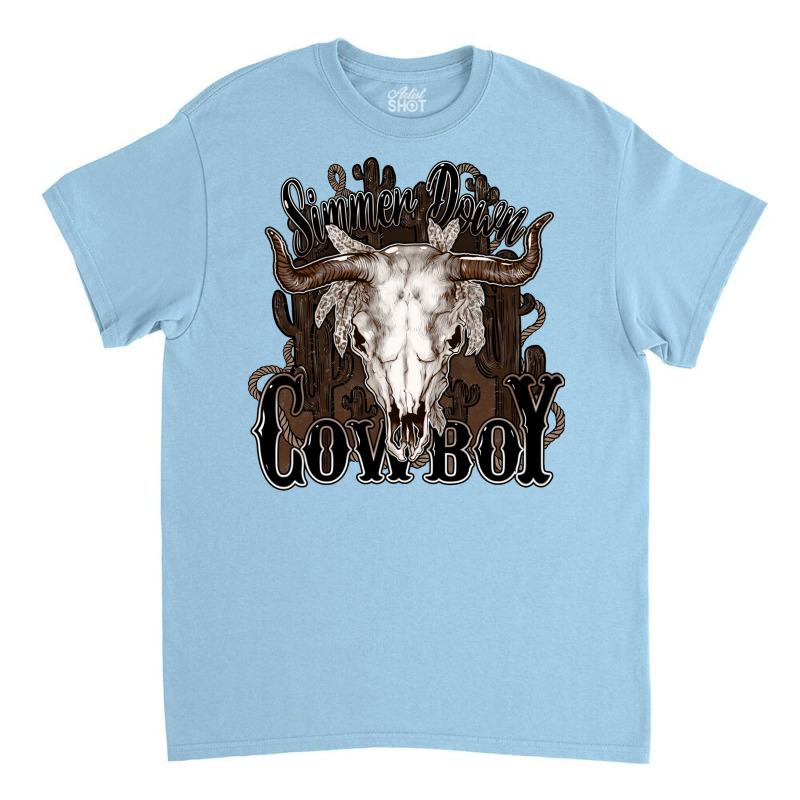 Simmer Down Cowboy Classic T-shirt | Artistshot