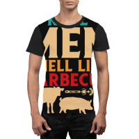 Funny Bbq Grill Grilling Smoker Real Men Smell Lik Graphic T-shirt | Artistshot