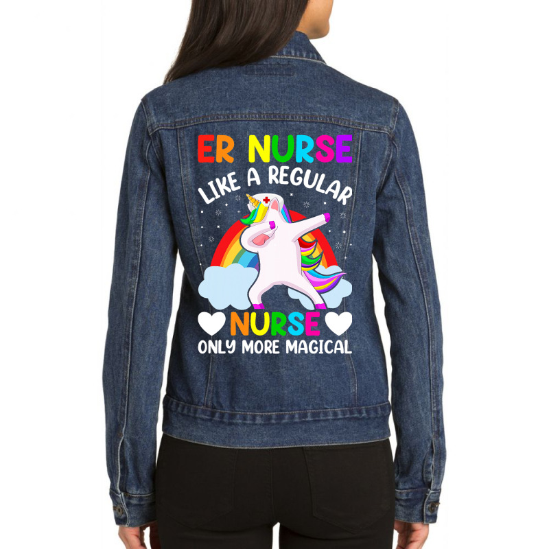 Womens Er Nurse Like A Regular Nurse More Magical  Ladies Denim Jacket by JuditHanley | Artistshot