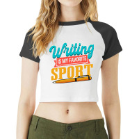 Writers Novelist Writing Is My Favorite Sport Raglan Crop Top | Artistshot