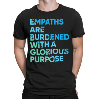 Empath Graphic Purpose Meditation Quote Sensitive  T-shirt | Artistshot