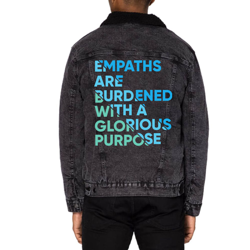 Empath Graphic Purpose Meditation Quote Sensitive  Unisex Sherpa-lined Denim Jacket | Artistshot