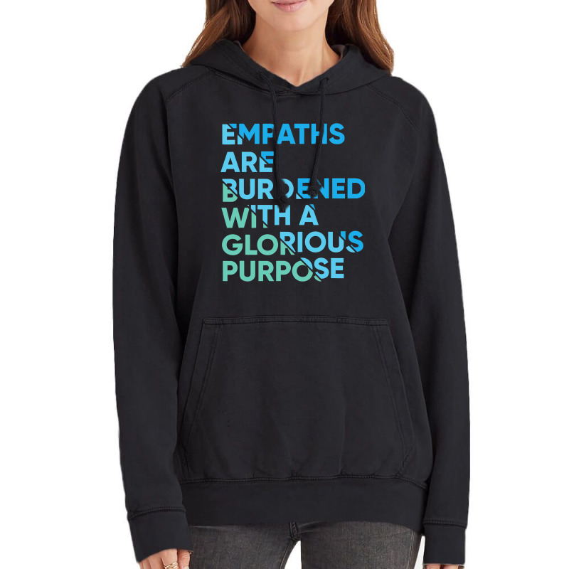 Empath Graphic Purpose Meditation Quote Sensitive  Vintage Hoodie | Artistshot