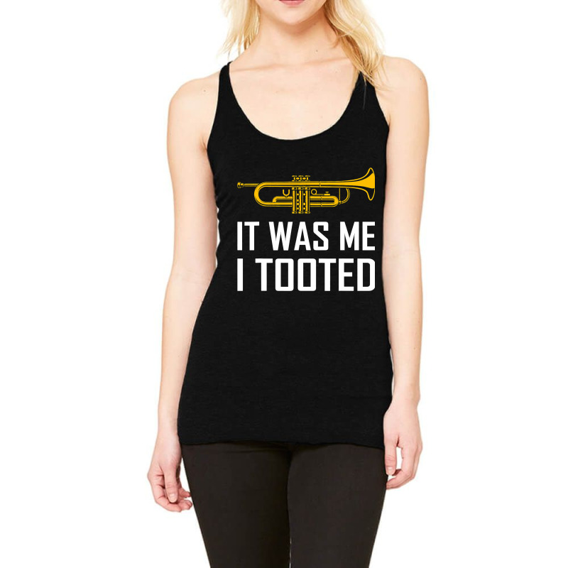 Funny Trumpet Band I Tooted Musical Instrument Jaz Racerback Tank by MahloBrook | Artistshot