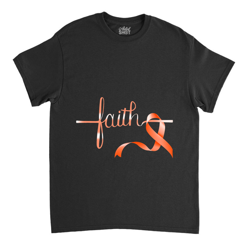 Faith In In Fight Kidney Cancer Gift Kidney Cancer Classic T-shirt | Artistshot