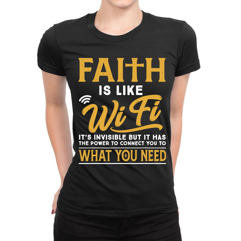 Faith Is Like Wifi Christian Pastoral Funny Ladies Fitted T-Shirt by JANETDAVIS | Artistshot