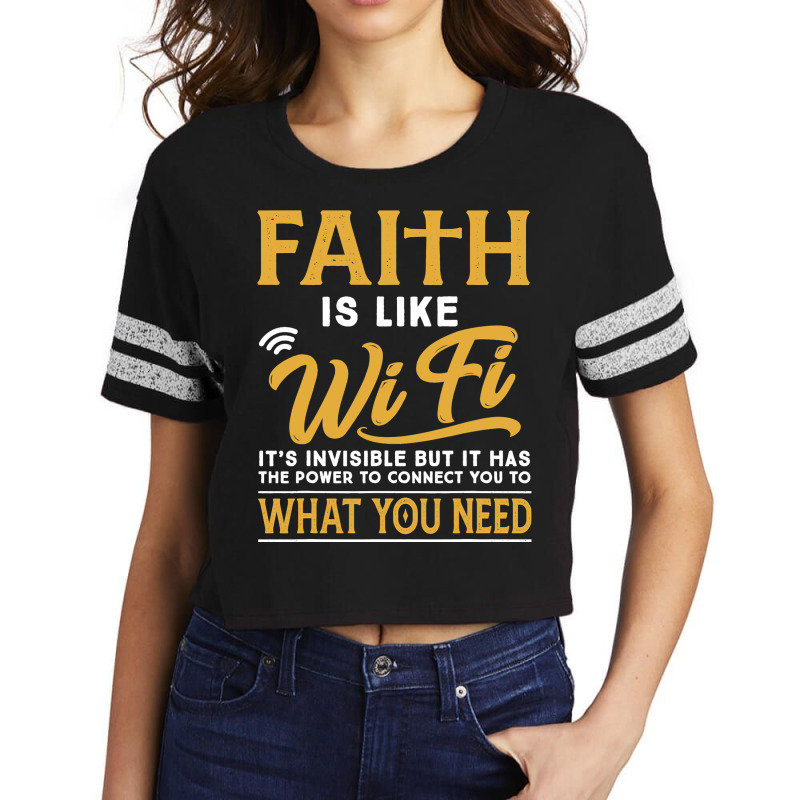 Faith Is Like Wifi Christian Pastoral Funny Scorecard Crop Tee by JANETDAVIS | Artistshot