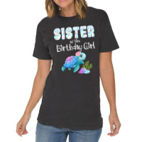 Sea Turtle Birthday Sister Of The Birthday Girl Oc Vintage T-shirt | Artistshot