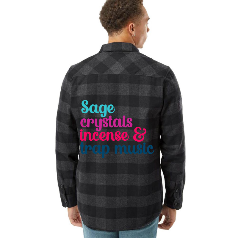 Sage Crystals Incense 2trap Music Lover Girls Wome Flannel Shirt | Artistshot