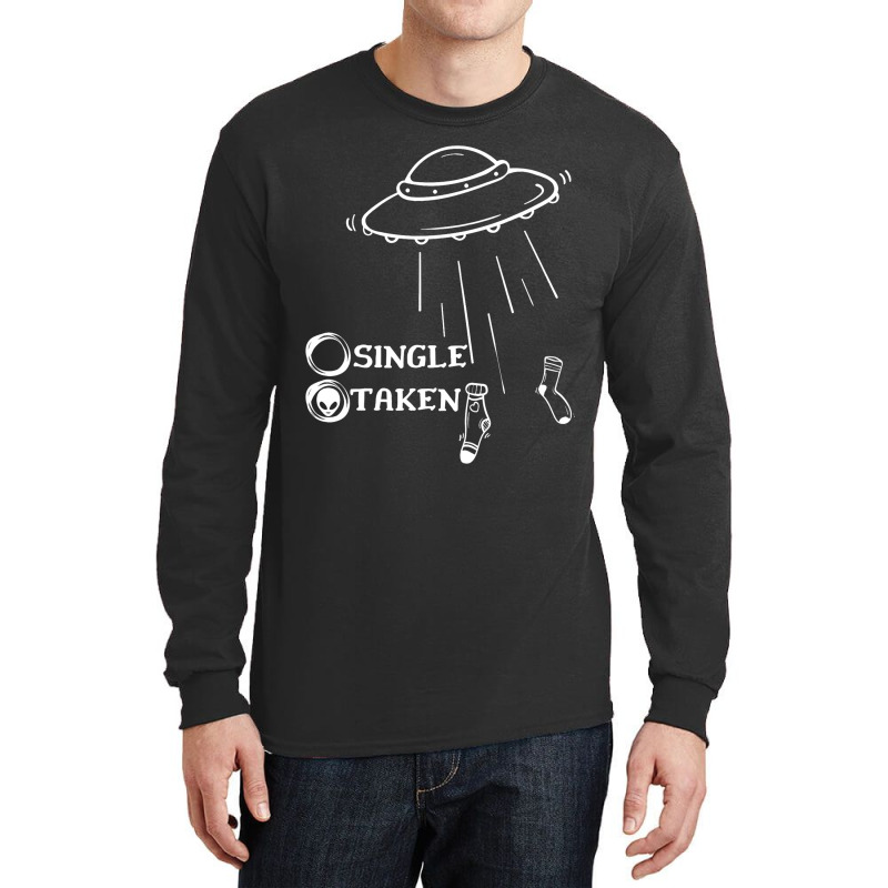 Single Or Taken Funny Alien Ufo Valentines Day Long Sleeve Shirts | Artistshot