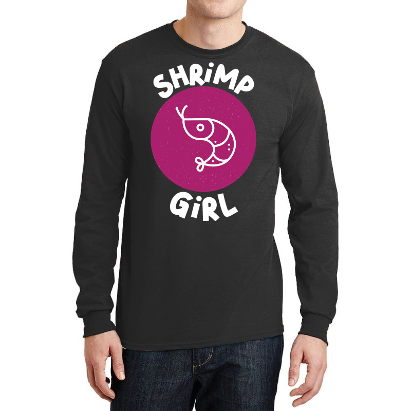 Shrimp Girl Seafood Shrimp Long Sleeve Shirts | Artistshot