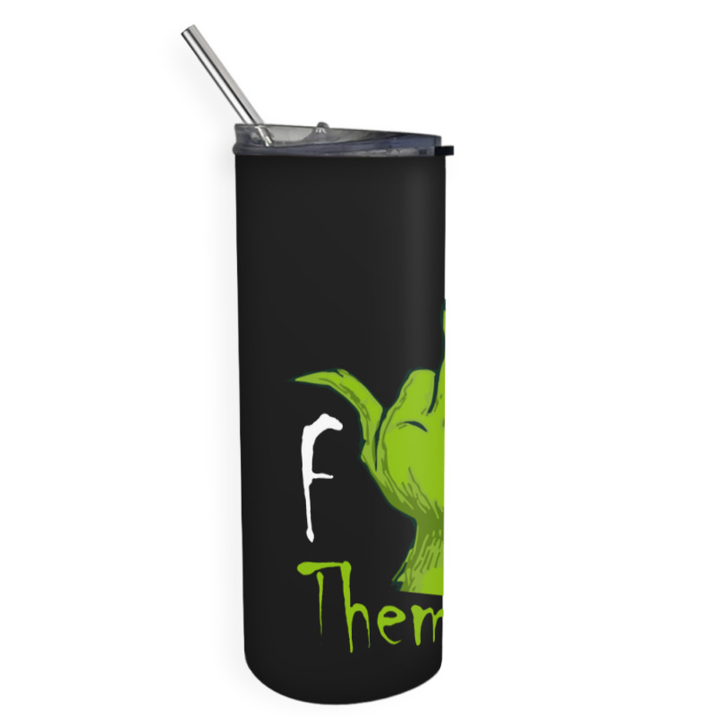 Middle Finger Them Kids Skinny Tumbler | Artistshot