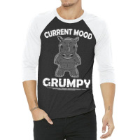 Rhino Men Women Current Mood Grumpy 3/4 Sleeve Shirt | Artistshot