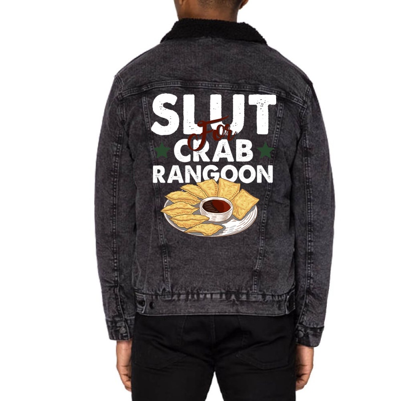 Slut For Crab Rangoon Apparel Unisex Sherpa-lined Denim Jacket | Artistshot