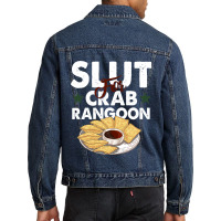 Slut For Crab Rangoon Apparel Men Denim Jacket | Artistshot