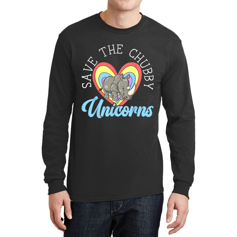 Save The Chubby Unicorns Rhinocerus Wildlife Anima Long Sleeve Shirts | Artistshot