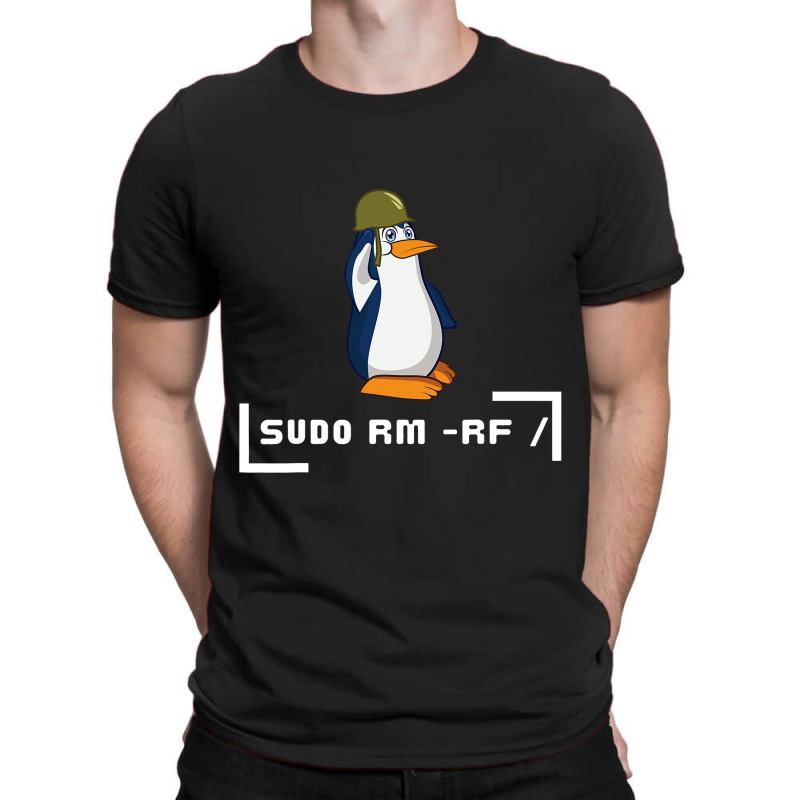 Sudo Rm Rf Penguin Soldier Computer Scientist It G T-shirt | Artistshot