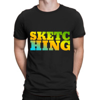 Sketching Designed With Nature Colors T-shirt | Artistshot