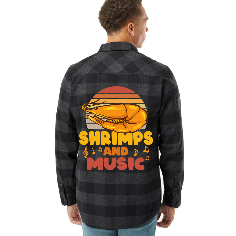 Shrimps And Music Musician Music Notes Prawn Flannel Shirt by TODDJARVIS | Artistshot