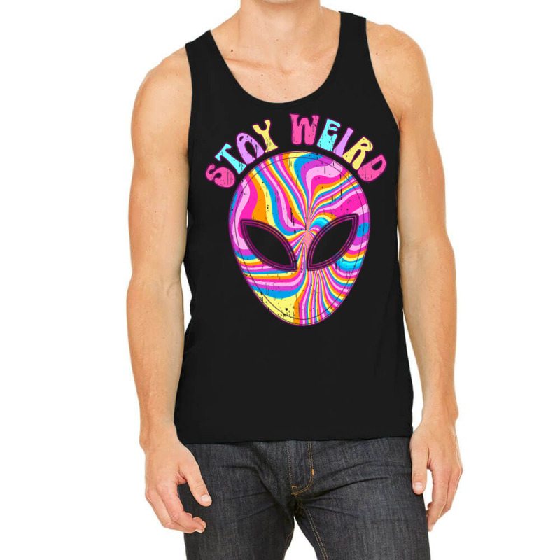 Stay Weird Alien Believer Funny Aliens Lover Hippi Tank Top | Artistshot