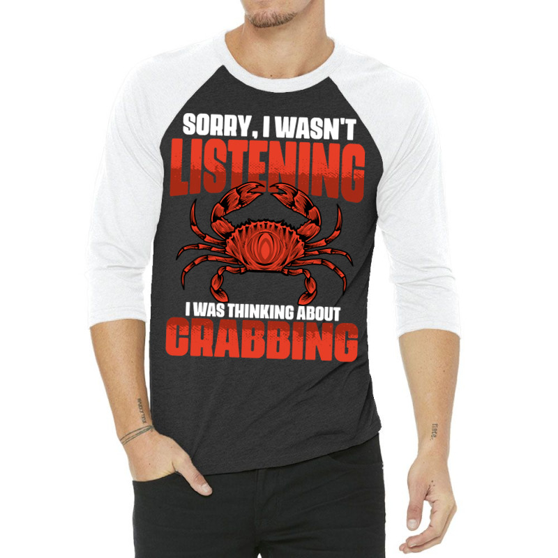 Sorry I Wasnt Listening I Was Thinking About Funny 3/4 Sleeve Shirt | Artistshot