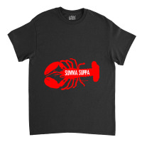 Summer Supper Red Lobster New England Slang Classic T-shirt | Artistshot