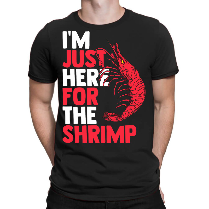 Shrimp Seafood Asian Cuisine Sea Crawfish Prawns F T-shirt | Artistshot