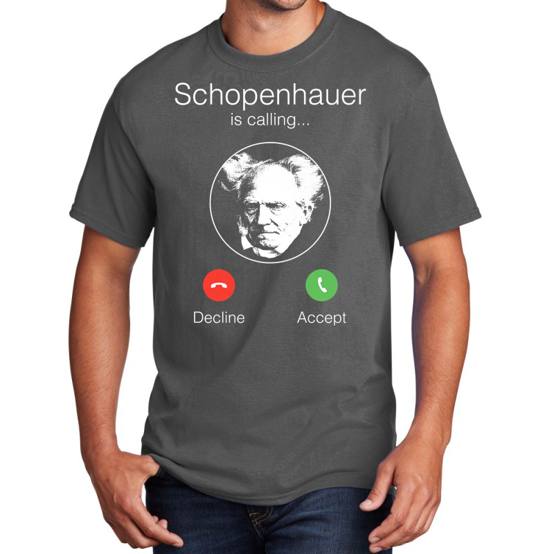 Schopenhauer Is Calling   Nihilist Philosophy Premium T Shirt Basic T-shirt by cm-arts | Artistshot