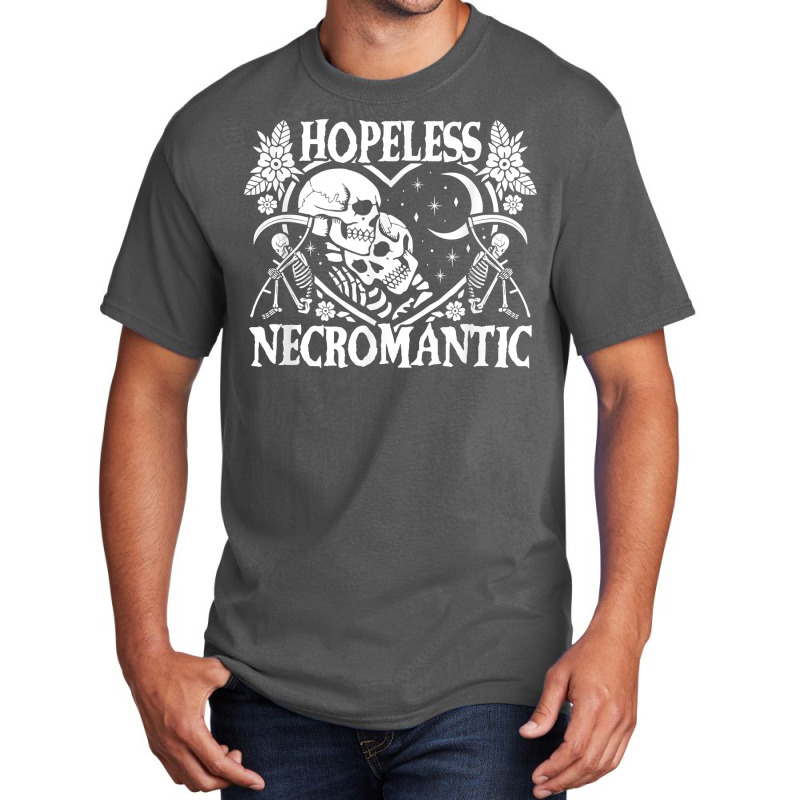 Hopeless Necromantic Skeletons Heart Shape Dark Death Humor T Shirt Basic T-shirt by cm-arts | Artistshot