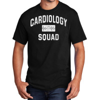 Cardiology Squad Cardiologist Cardiac Doctor Nurse Tech Gift Basic T-shirt | Artistshot