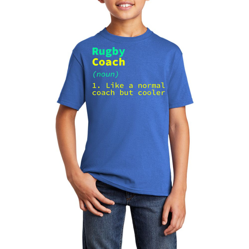 Rugby Coach Definition Funny Rugby Player Humor Team Sports Basic Youth T-shirt | Artistshot