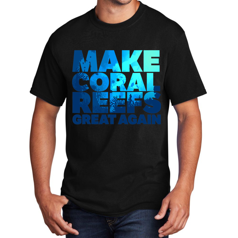 Save Our Oceans Reef Ocean Coral Basic T-shirt by TedWidener | Artistshot