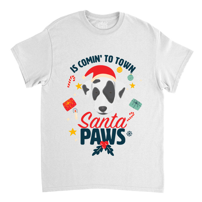 Santa Paws Cute Dalmatian Santa Claus For Christma Classic T-shirt | Artistshot