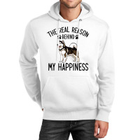 Real Reason Behind My Happiness Alaskan Malamute O Unisex Hoodie | Artistshot