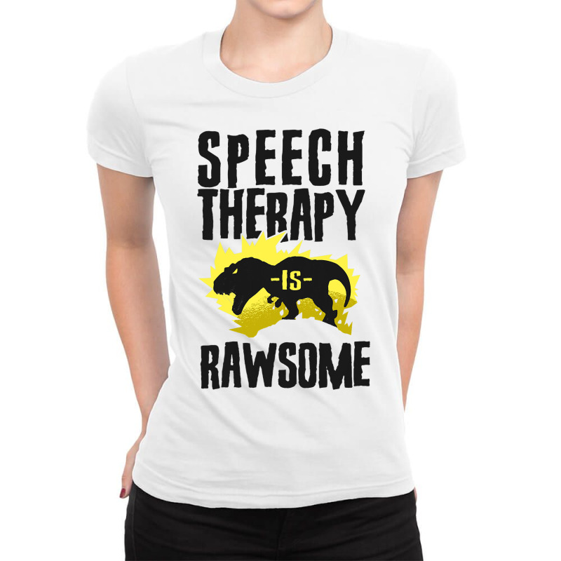 Speech Therapist Therapy Assistant Slp Dinosaur Tr Ladies Fitted T-Shirt by CruzezShiver | Artistshot