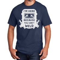 Welder Funny T  Shirt Welder, Welding, Weld T  Shirt Basic T-shirt | Artistshot