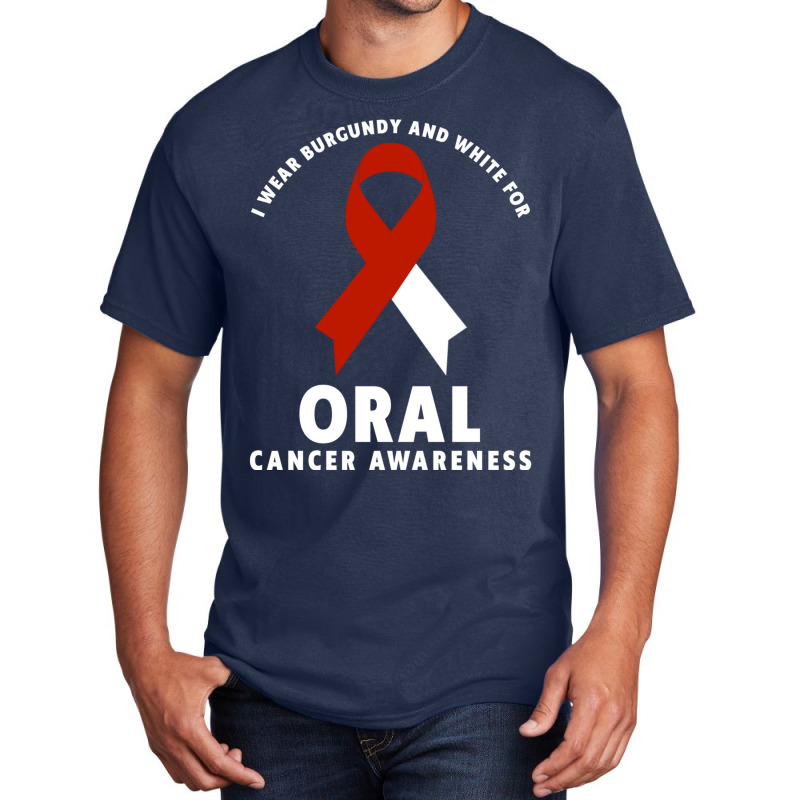 I Wear Burgundy And White For Oral Cancer Awareness Long Sleeve T Shir Basic T-shirt by cm-arts | Artistshot