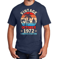 Vintage October 1972 Happy Birthday 50 Years Old Ltd Edition Basic T-shirt | Artistshot