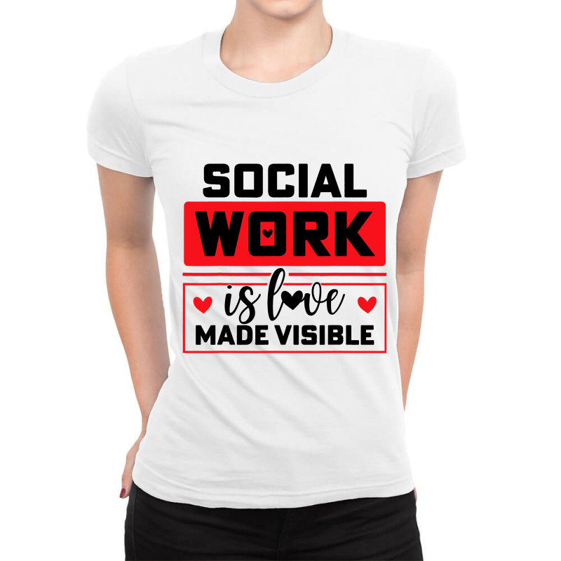 Social Worker Love 2 Ladies Fitted T-Shirt by NOELYOUNG | Artistshot