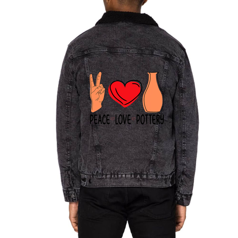 Peace Love Pottery Maker Ceramic Pottery Ceramics Unisex Sherpa-lined Denim Jacket | Artistshot