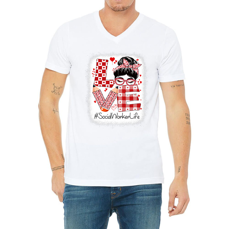 Social Worker Love Messy Bun Valentines Day Apprec V-neck Tee | Artistshot