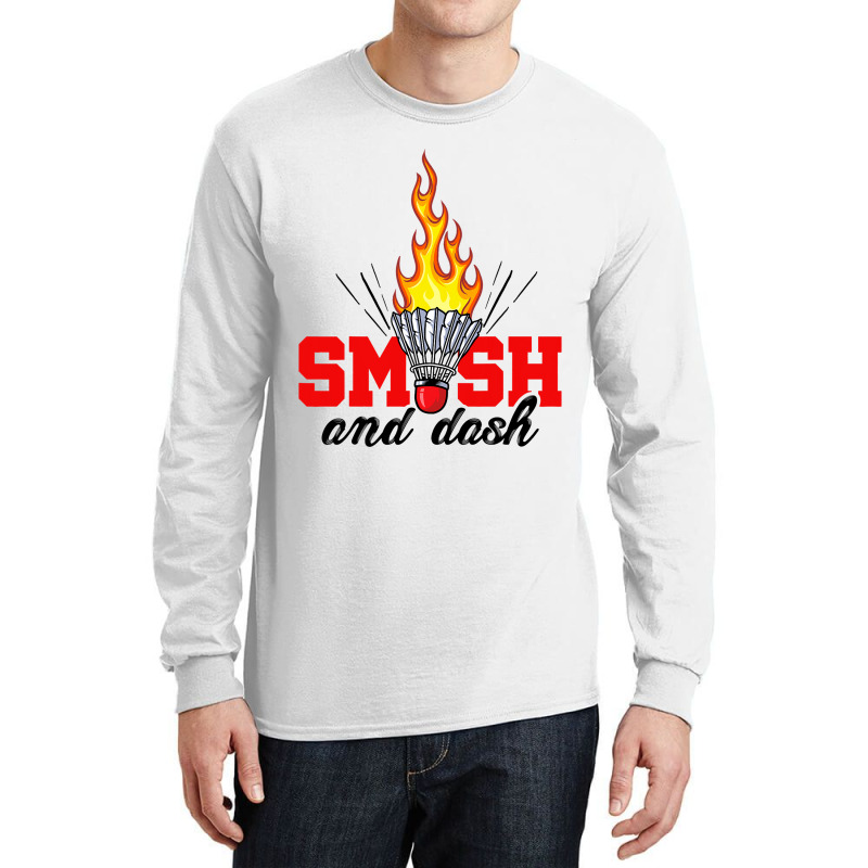 Smash And Dash Graphic Badminton Player Shuttlecoc Long Sleeve Shirts | Artistshot