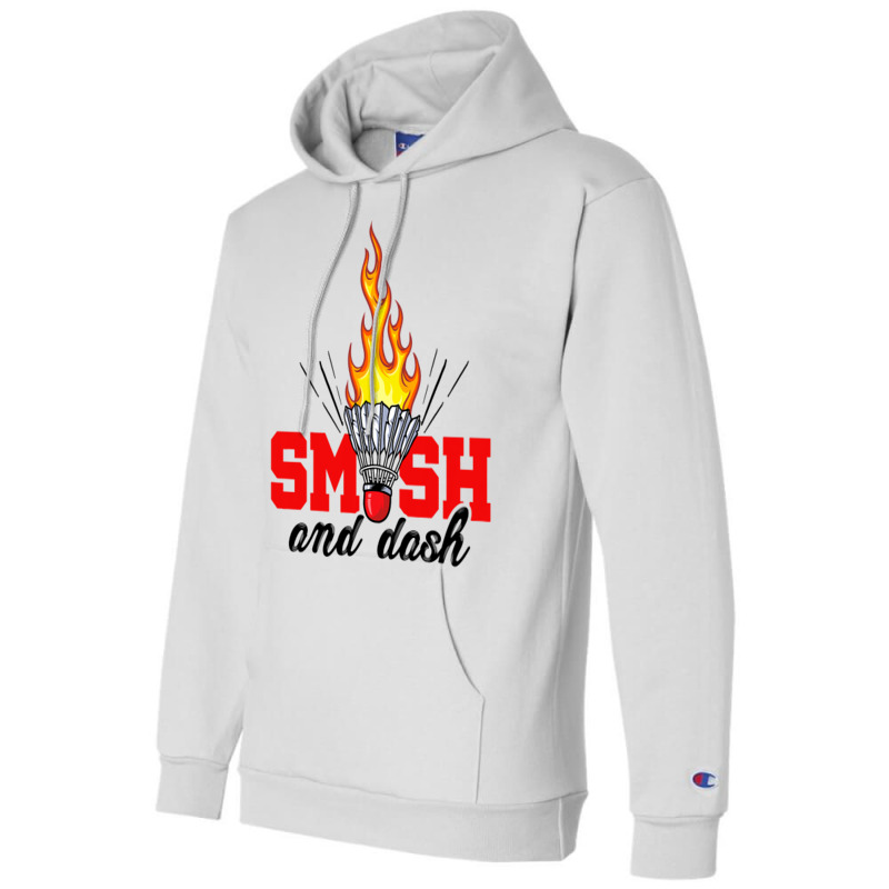 Smash And Dash Graphic Badminton Player Shuttlecoc Champion Hoodie | Artistshot