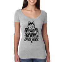 Siberian Husky Steal Your Heart Steal Your Bed Sof Women's Triblend Scoop T-shirt | Artistshot