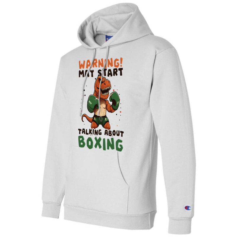 Start Talking Boxer Design Boxing Trex3 Champion Hoodie | Artistshot