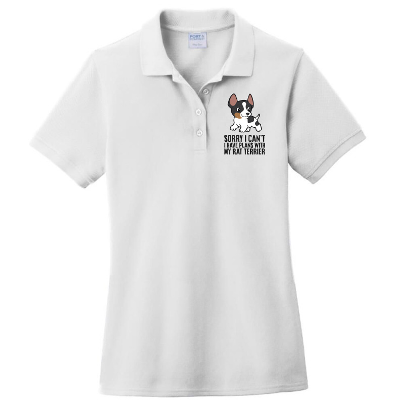 Sorry I Cant I Have Plans With My Rat Terrier Dog Ladies Polo Shirt by MarkFletche | Artistshot