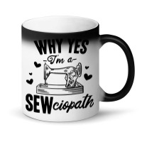 Sewing Quilting Tailor Dressmaker Funny Sewciopath Magic Mug | Artistshot