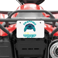 Snapping Turtle My Superpower Reptile Snapping Tur Atv License Plate | Artistshot